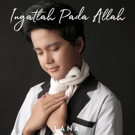 Ingatlah Pada Allah | Boomplay Music