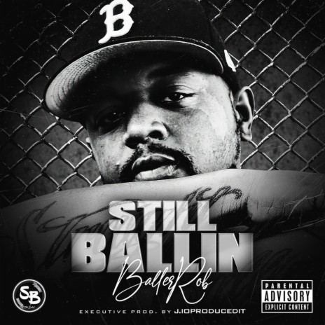 STILL BALLIN | Boomplay Music