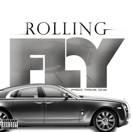 Rolling Fly ft. ERV & Prime One | Boomplay Music