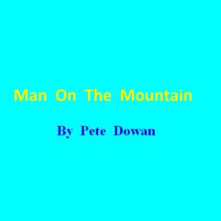 Man On The Mountain