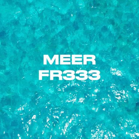 Meer | Boomplay Music