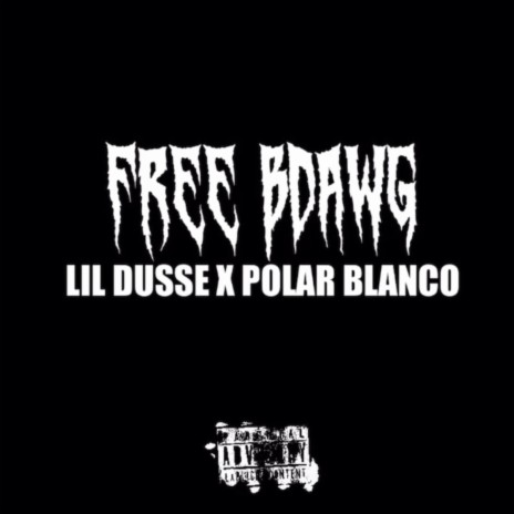 Free Bdawg ft. P.6lanco | Boomplay Music