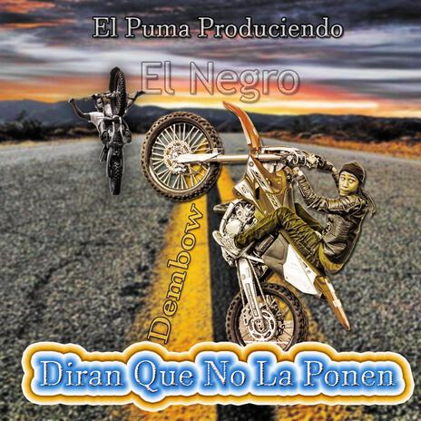 Diran Que No La Ponen | Boomplay Music