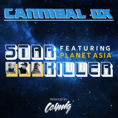 Star Killer ft. Planet Asia | Boomplay Music