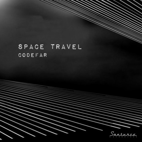 Space Travel (Original Mix)