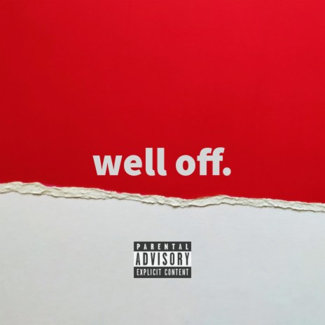 Well Off. | Boomplay Music