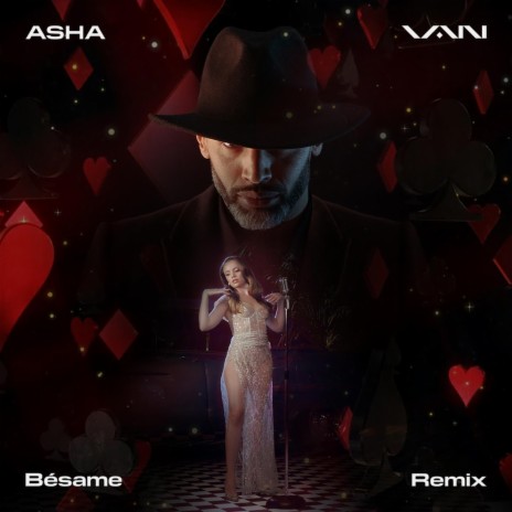 Bésame (Remix) ft. ASHA | Boomplay Music