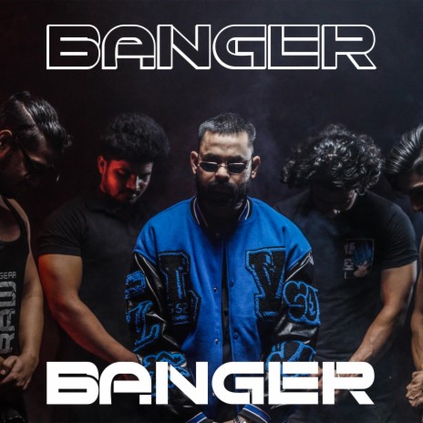 Banger | Boomplay Music