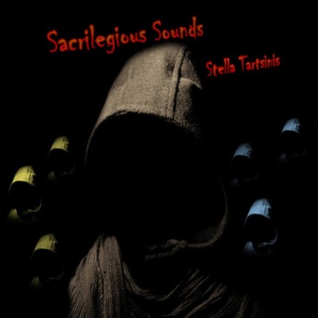 Sacrilegious Sounds | Boomplay Music