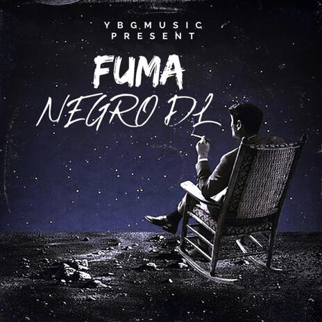 (Fuma Fuma) ft. NEGRO DL