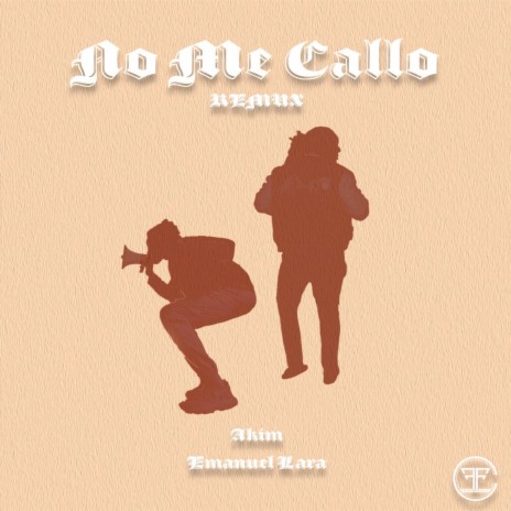 No Me Callo (Remix) ft. Emanuel Lara | Boomplay Music