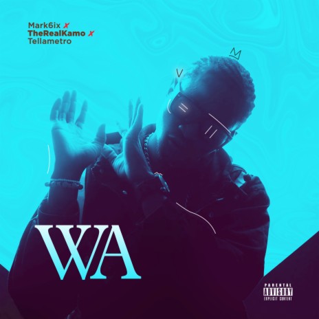 WA ft. THEREALKAMO & Tellametro | Boomplay Music