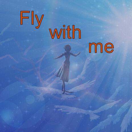 Fly_with me | Boomplay Music