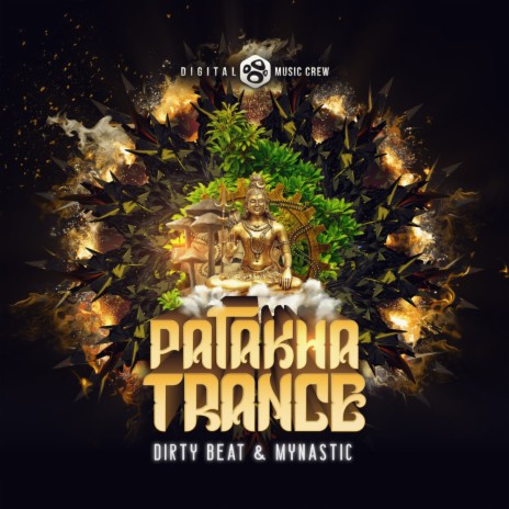 Patakha Trance ft. Mynastic | Boomplay Music