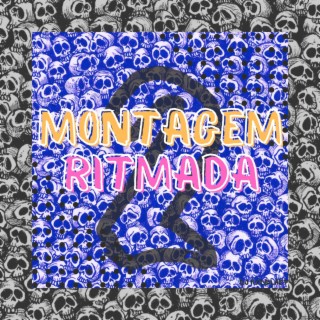 Montagem Ritmada 2