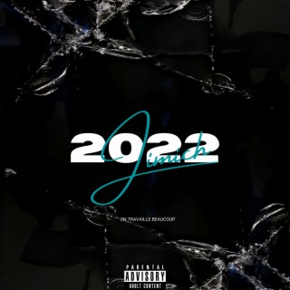 2022 lyrics | Boomplay Music