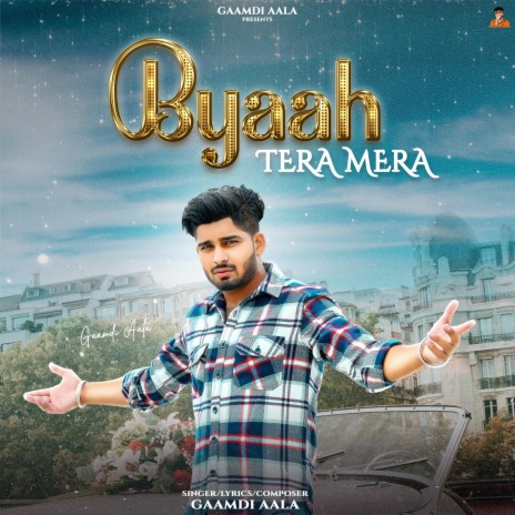 Byaah Tera Mera | Boomplay Music