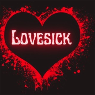 LOVESICK