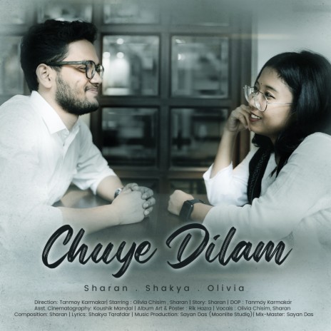 Chuye Dilam ft. Olivia Chisim | Boomplay Music