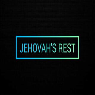 JEHOVAH'S REST