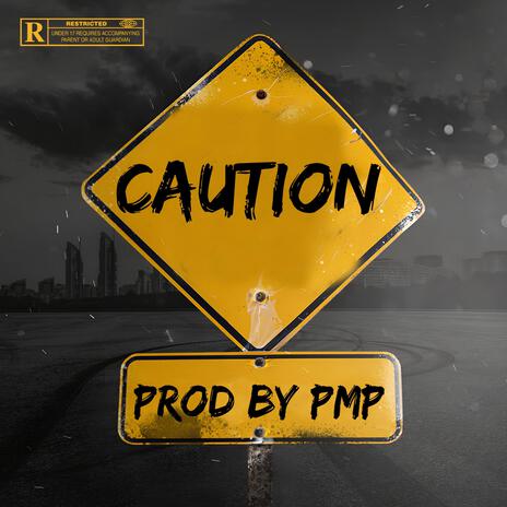 Caution | Boomplay Music