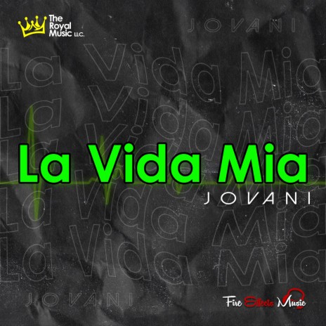 La Vida Mia | Boomplay Music