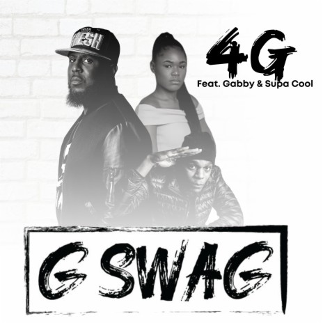 G-SWAG ft. Gabby | Boomplay Music