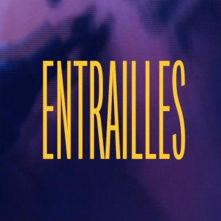 Entrailles