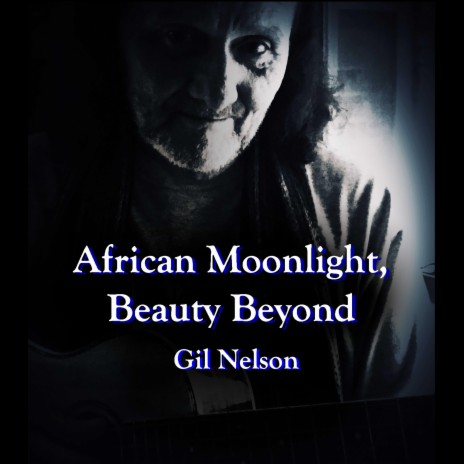 African Moonlight, Beauty Beyond | Boomplay Music