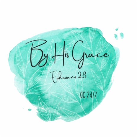 By His Grace ft. Wilter B. Castillon | Boomplay Music