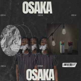 OSAKA lyrics | Boomplay Music