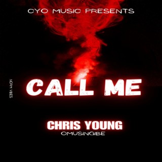 CALL ME