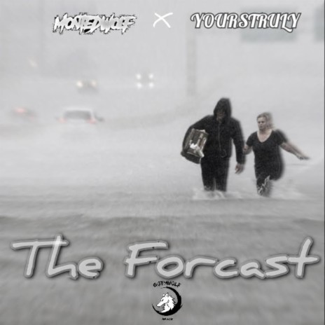 The Forecast ft. YOURSTRULY