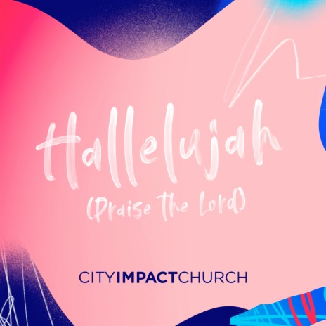 Hallelujah (Praise the Lord) | Boomplay Music