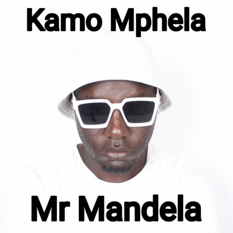 Kamo Mphela | Boomplay Music