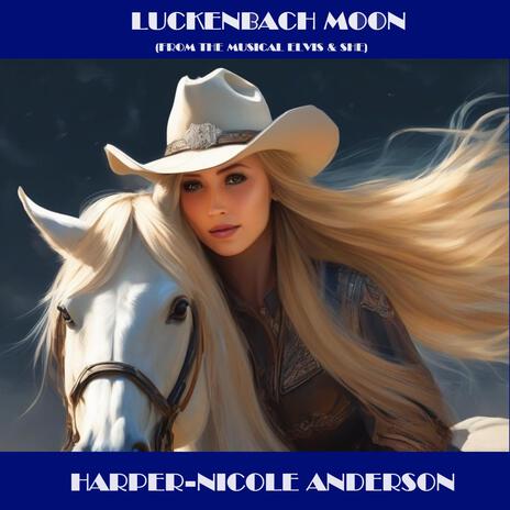 Luckenbach Moon | Boomplay Music