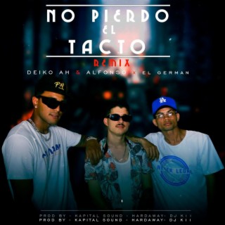 No Pierdo El Tacto (Remix)