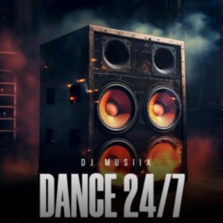 Dance 24/7