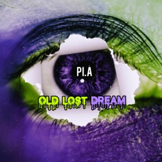 Old Lost Dream