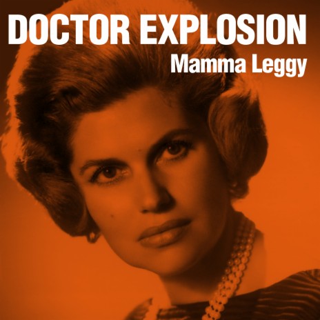 Mamma Leggy | Boomplay Music