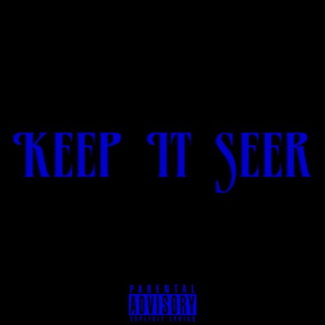 Keep It Seer
