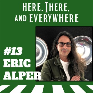 Ep. 13 - Eric Alper