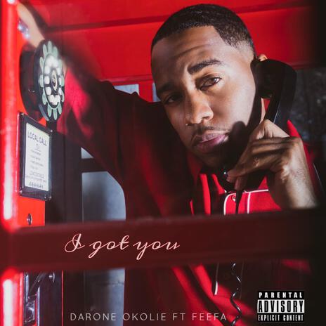 I Got You ft. Feefa | Boomplay Music