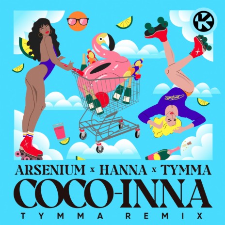 COCO-INNA (Tymma Remix) ft. Ханна & TYMMA | Boomplay Music