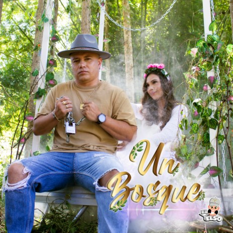 Un Bosque | Boomplay Music