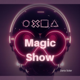 Magic Show