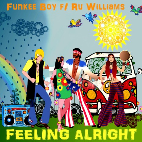 feeling alright ft. Ru Williams | Boomplay Music