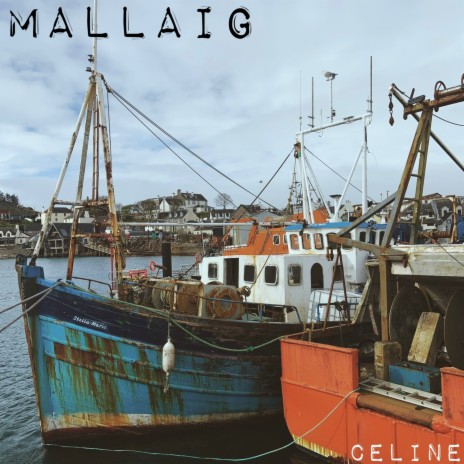 Mallaig | Boomplay Music