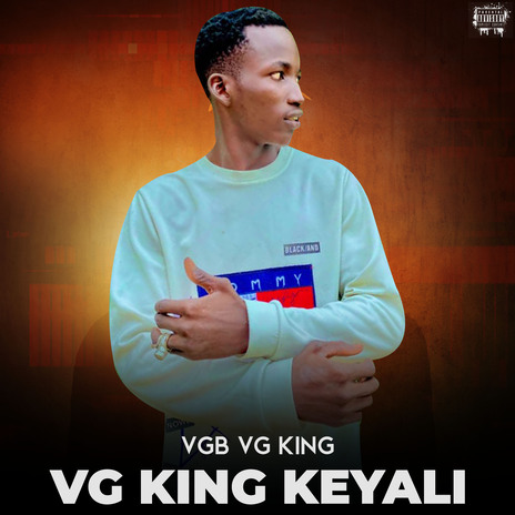 Vg king keyali | Boomplay Music