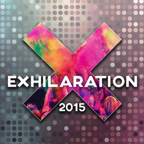 Exhilaration 2015 (feat. Susanne Larsen) | Boomplay Music